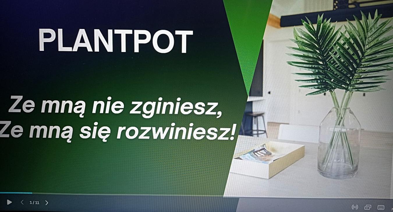 PLANTPOT – Ze mną nie zginiesz, ze mną się rozwiniesz!